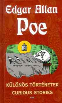 Edgar Allan Poe - K�l�n�s t�rt�netek (Curious stories)