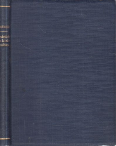 Lockington William I.S.J.; Vargha L�szl� S.J. (ford.) - Testedz�s �s l�lekkult�ra - A testnevel�s ujabb egyszer�s�tett m�dszere