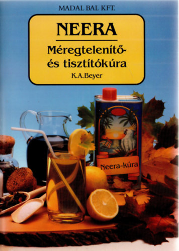 K. A. Beyer - NEERA m�regtelen�t�- �s tiszt�t�k�ra