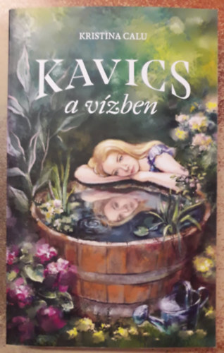 Kristina Calu - Kavics a v�zben
