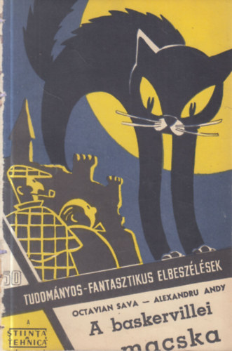 Alexandru Andy Octavian Sava - A baskervillei macska (Tudom�nyos-fantasztikus elbesz�l�sek 50.)