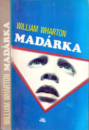 William Wharton - Mad�rka