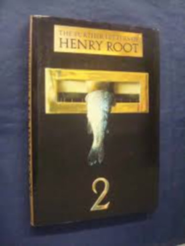 The further letters of Henry Toot