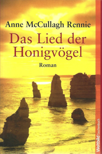 Anne McCullagh Rennie - Das Lied der Honigvgel