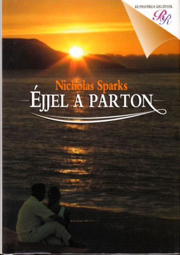 Nicholas Sparks - �jjel a parton