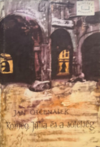 Jan Otcensek - Rme, Jlia s a sttsg