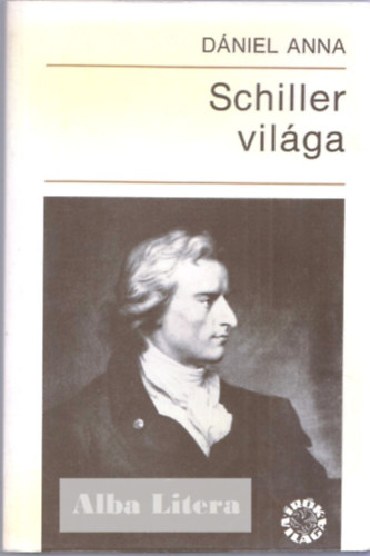D�niel Anna - Schiller vil�ga