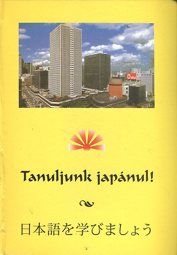 Varga István - Tanuljunk japánul! (+3 db CD-vel)
