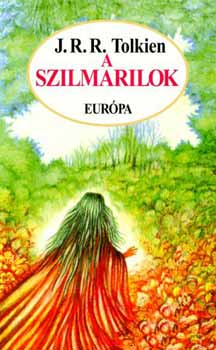 J. R. R. Tolkien - A szilmarilok