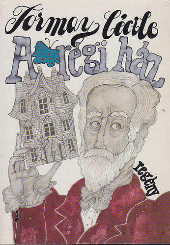 Tormay Ccile - A rgi hz