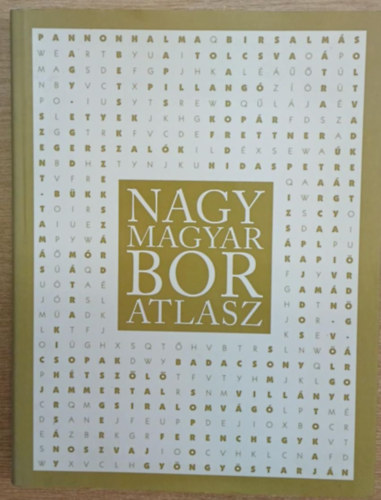 Bányai Gábor Botond; Ercsey Dániel; Mészáros Gabriella; Tompa Imre - Nagy Magyar Boratlasz