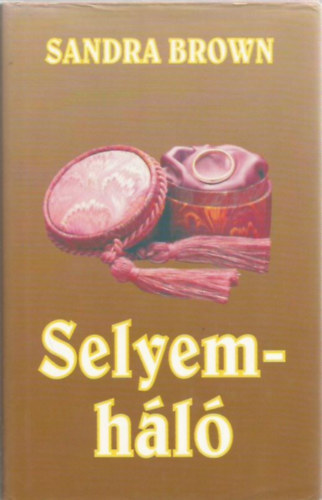 Sandra Brown - A selyemháló