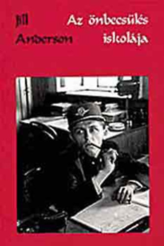 Jill Anderson - Az �nbecs�l�s iskol�ja