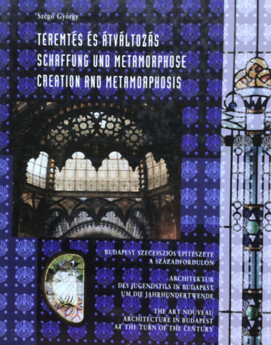 Szeg Gyrgy - Teremts s tvltozs