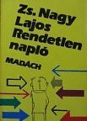 Zs. Nagy Lajos - Rendetlen napl�