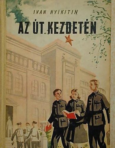 Nyikitin Ivan. - Az �t kezdet�n