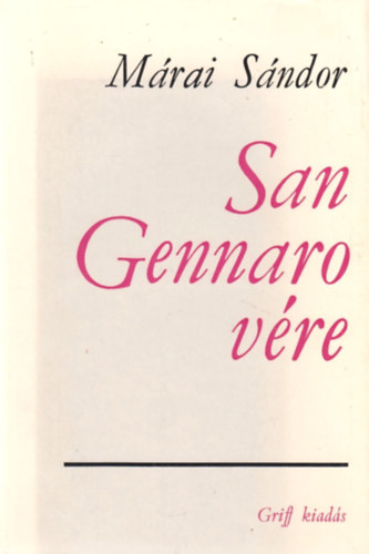 M�rai S�ndor - San Gennaro v�re