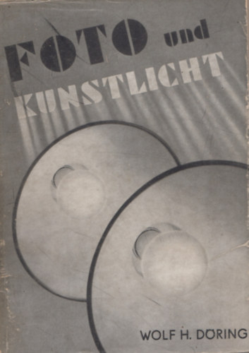 Wolf H. Döring - Foto und kunstlicht