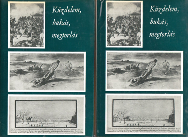 Tth Gyula  (szerk.) - Kzdelem, buks, megtorls I-II.