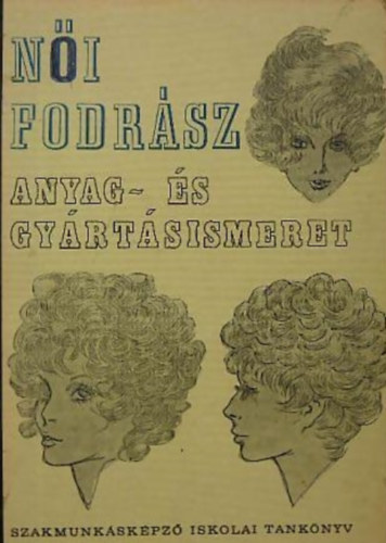 Barnka-Farkas-Szeglet - Ni fodrsz anyag- s gyrtsismeret