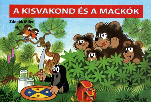 Zdenek Miler - A kisvakond �s a mack�k (lapoz�)