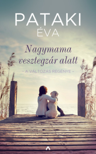 Pataki Éva - Nagymama vesztegzár alatt