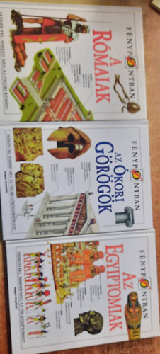 Fénypontban sorozat (3db): A rómaiak, Az ókori görögök, Az egyiptomiak