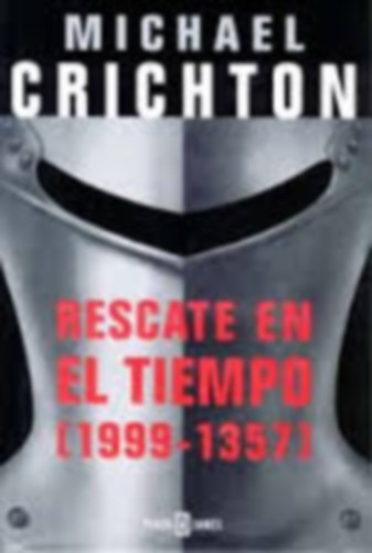 Michael Crichton - Rescate en el Tiempo (1999-1357)