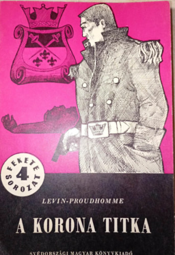 Maurice-Prudhomme, Jean Level - A korona titka