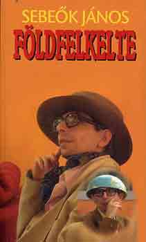 Sebe�k J�nos - F�ldfelkelte