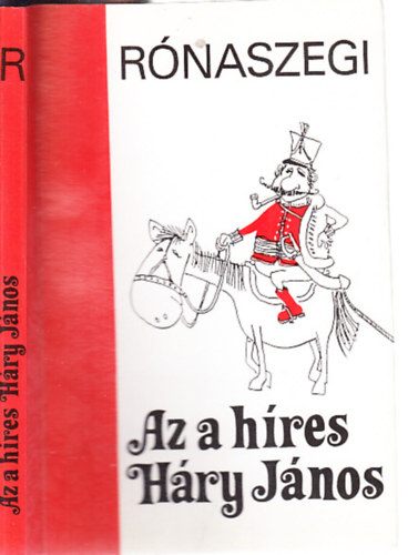 Graf.: Lehoczki Istv�n R�naszegi Mikl�s - Az a h�res H�ry J�nos - mesereg�ny Lehoczki Istv�n rajzaival