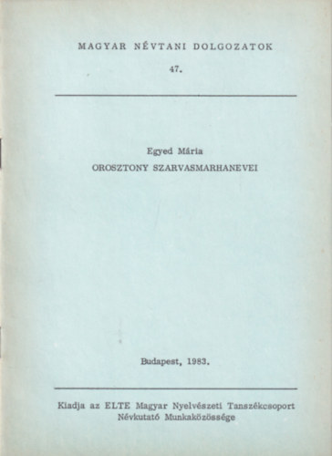 Egyed M�ria - Orosztony szarvasmarhanevei