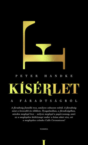 Peter Handke - K�s�rlet a f�radts�gr�l
