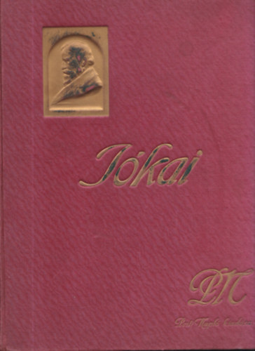 Jkai album- Kpek, adatok, okmnyok Jkai Mr letbl (Pesti Napl)