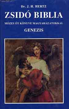 J.H. dr. Hertz - Zsid� biblia I-V.