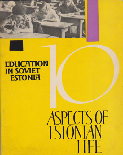 H. Reinop - Education in Soviet Estonia (Aspects of Estonian life)