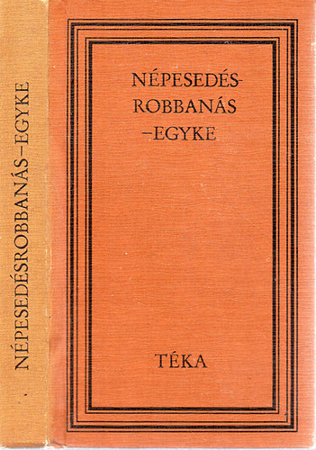 Semlyn Istvn  (szerk.) - Npesedsrobbans-Egyke (tka)