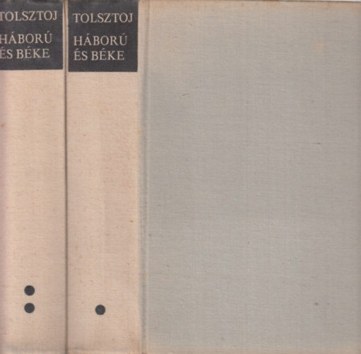 Lev Tolsztoj - Hbor s bke I-II.