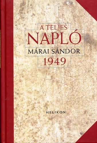 M�rai S�ndor - A teljes napl� - 1949