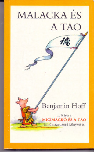 Benjamin Hoff - Malacka s a tao
