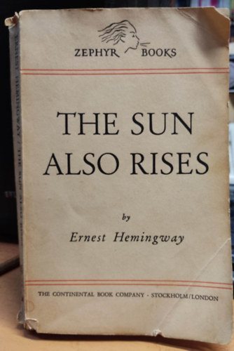 Ernest Hemingway - Fiesta: The Sun Also Rises
