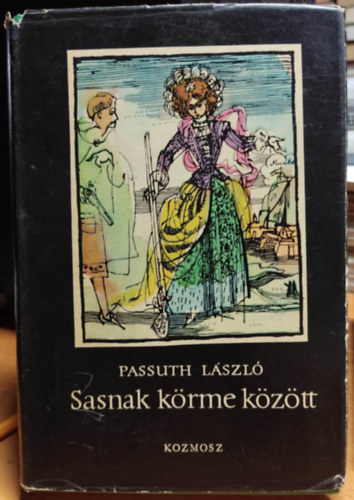 Passuth Lszl - Sasnak krme kztt