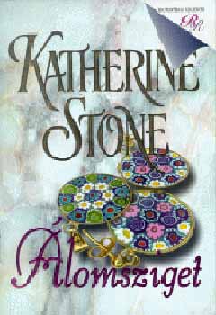 Katherine Stone - �lomsziget