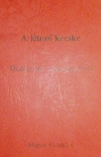 A l�tez� kecske (Dial�gusok a mozg�st�rr�l)- Magyar f�zetek 6.