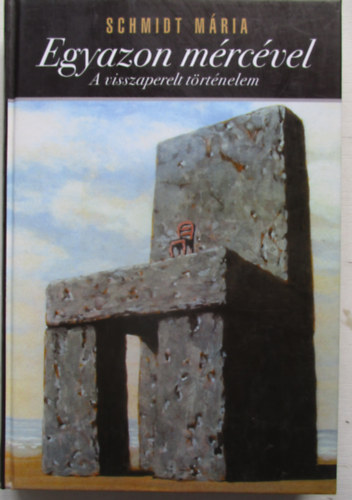 Schmidt M�ria - Egyazon m�rc�vel