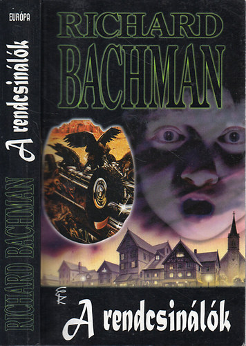 Richard Bachman  (Stephen King) - A rendcsinlk
