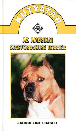 Jacqueline Fraser - Kutyatr-az amerikai staffordshire terrier