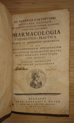 Io. Friderici Carthevseri - PHARMACOLOGIA - Theoretico - Practica
