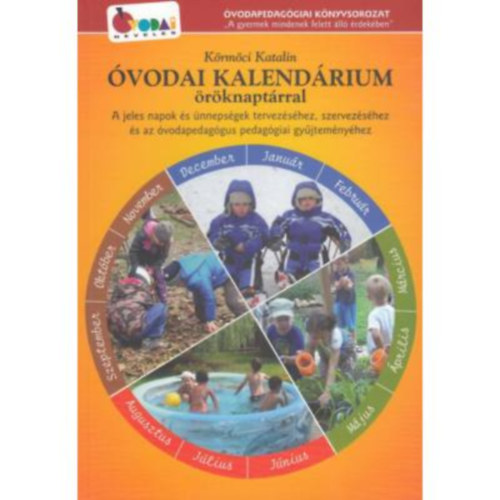 K�rm�ci Katalin - �vodai kalend�rium �r�knapt�rral