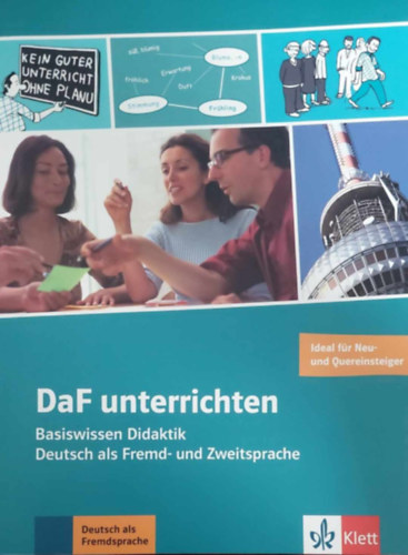Brinitzer - Hantschel - Kroemer - M�ller-Frorath - Ros - DaF unterrichten - Basiswissen Didaktik (Deutsch als Fremd- und Zweitesprache)